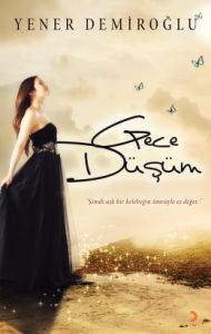 Gece Düşüm                                                                                                                                                                                                                                                     