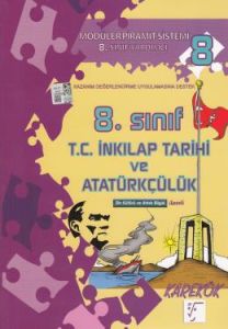 Karekök 8. Sınıf T.C İnkılap Tarihi ve Atatürkçül                                                                                                                                                                                                              