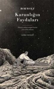 Karanlığın Faydaları                                                                                                                                                                                                                                           