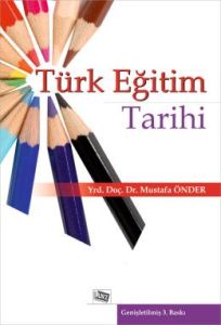 Türk Eğitim Tarihi                                                                                                                                                                                                                                             